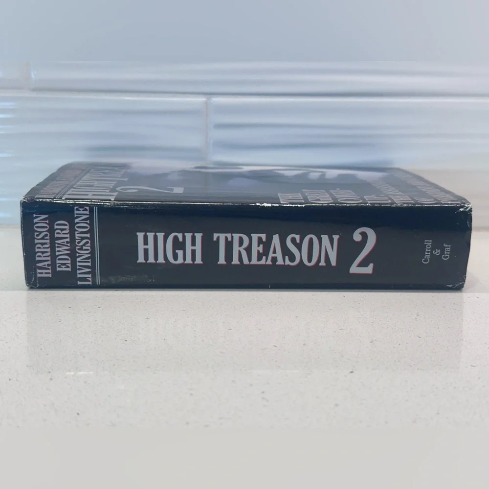 High Treason 2: The Great Cover-Up by Harrison Edward Livingstone (Hardcover)